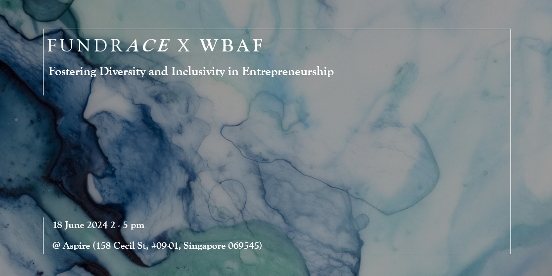thumbnails FundrACE x WBAF : Fostering Diversity and Inclusion in Entrepreneurship
